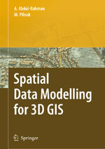 ISBN 9783540741664: Spatial Data Modelling for 3D GIS