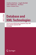 ISBN 9783540752875: Database and XML Technologies – 5th International XML Database Symposium, XSym 2007, Vienna, Austria, September 23-24, 2007, Proceedings