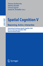 ISBN 9783540756651: Spatial Cognition V - Reasoning, Action, Interaction