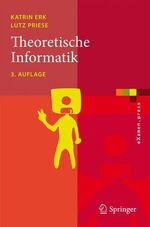 Theoretische Informatik - Eine umfassende Einführung