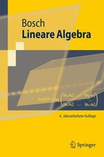 ISBN 9783540764373: Lineare Algebra