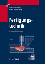 ISBN 9783540766957: Fertigungstechnik