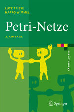 ISBN 9783540769705: Petri-Netze