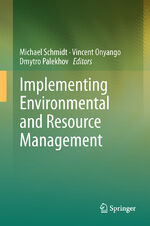 ISBN 9783540775676: Implementing Environmental and Resource Management