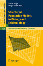 ISBN 9783540782728: Structured Population Models in Biology and Epidemiology