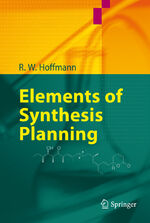 ISBN 9783540792192: Elements of Synthesis Planning