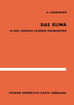 ISBN 9783540796220: Das Klima in der Therapie innerer Krankheiten – Untersuchungen im Hochgebirge und an der Nordsee