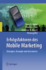 ISBN 9783540852957: Erfolgsfaktoren des Mobile Marketing