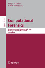 ISBN 9783540853022: Computational Forensics – Second International Workshop, IWCF 2008, Washington, DC, USA, August 7-8, 2008, Proceedings