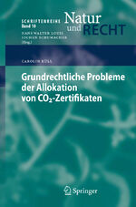 ISBN 9783540858317: Grundrechtliche Probleme der Allokation von CO2-Zertifikaten