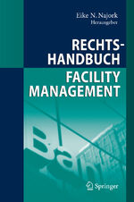 Rechtshandbuch Facility Management