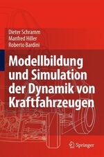 ISBN 9783540893134: Modellbildung und Simulation der Dynamik von Kraftfahrzeugen