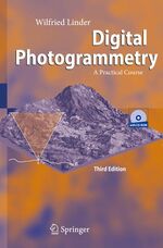 ISBN 9783540927242: Digital Photogrammetry - A Practical Course