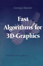 ISBN 9783540942887: Fast Algorithms for 3D-Graphics