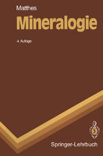 ISBN 9783540995074: Mineralogie – Eine Einführung in die spezielle Mineralogie, Petrologie und Lagerstättenkunde