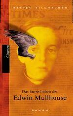 ISBN 9783546001458: Das kurze Leben des Edwin Mullhouse