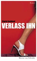 ISBN 9783547710410: Verlass ihn