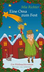 ISBN 9783547711905: Eine Oma zum Fest - Ein Weihnachtsroman