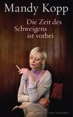 ISBN 9783547711929: Die Zeit des Schweigens ist vorbei