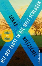 Lukas Rietzschel: Mit der Faust in die W Lukas Rietzschel: Mit der Faust in die W
