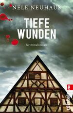 ISBN 9783548061733: Tiefe Wunden (Ein Bodenstein-Kirchhoff-Krimi 3) - Hochspannend und emotional: Der 3. Fall für Pia Kirchhoff und Oliver von Bodenstein von der Bestsellerautorin (K68)