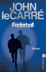 ISBN 9783548063287: Federball & Das Vermächtnis & Marionetten