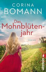 ISBN 9783548067254: Das Mohnblütenjahr - Roman