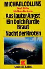 ISBN 9783548103914: Aus lauter Angst/Ein Dolch für die Braut/Nacht der Kröten - 3 Romane in einem Band - bk1559