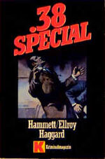 ISBN 9783548104812: Achtunddreißig Special I. Hammett / Ellroy / Haggard