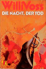 ISBN 9783548106588: Die Nacht, der Tod. Polizeiroman.