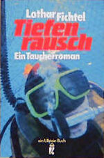 ISBN 9783548206530: Tiefenrausch - Ein Taucherroman - bk901