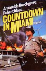 ISBN 9783548221984: Countdown in Miami. Roman. ( Tb)