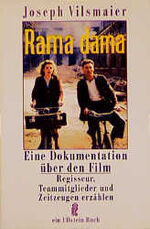 ISBN 9783548225630: Rama Dama - Eine Dokumentation über den Film