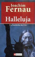 ISBN 9783548230658: Halleluja: Die Geschichte der USA die Geschichte der USA