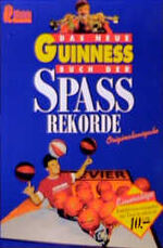 ISBN 9783548233024: Das Guinness Buch der Spassrekorde