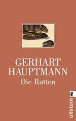 Gerhart Hauptmann: Die Ratten: Berliner Gerhart Hauptmann: Die Ratten: Berliner