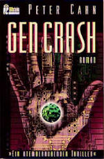 ISBN 9783548240077: Gen Crash (Ullstein Kriminalliteratur und Thriller)