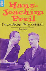 ISBN 9783548241395: Ferienheim Bergkristall