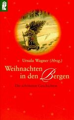 ISBN 9783548244969: Weihnachten in den Bergen – Die schönsten Geschichten