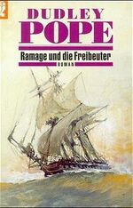 ISBN 9783548246109: Ramage und die Freibeuter : Roman. [Aus dem Engl. von Eva Malsch] / Ullstein ; Nr. 24610