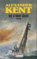 ISBN 9783548246376: Die U-Boot-Jäger