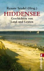 ISBN 9783548249674: Hiddensee Geschichten – Geschichten von Land und Leuten