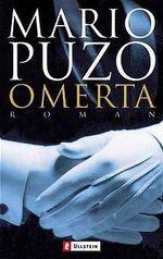 ISBN 9783548251578: Omerta: Roman: Roman. Aus d. Amerikan. v. Peter Hahlbrock. Roman