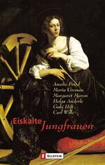 ISBN 9783548251790: Eiskalte Jungfrauen