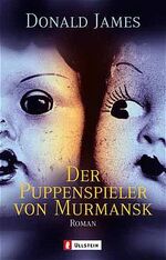 ISBN 9783548252674: Der Puppenspieler von Murmansk