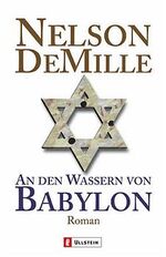 ISBN 9783548255460: An den Wassern von Babylon . Thriller