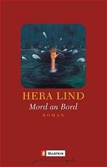 Hera Lind: Mord an Bord Hera Lind: Mord an Bord