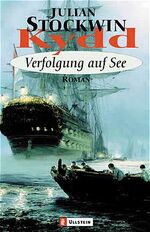 ISBN 9783548256467: Kydd - Verfolgung auf See