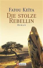 ISBN 9783548257099: Die stolze Rebellin