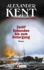 ISBN 9783548257280: Zwölf Sekunden bis zum Untergang